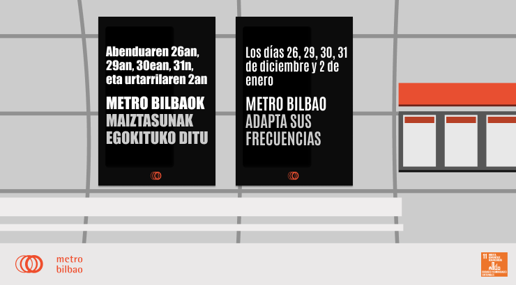 Metro Bilbao will adjust its schedules on December 26, 29, 30, and 31, and January 2