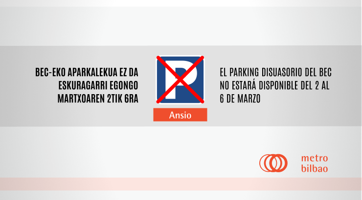 BEC-eko disuasio-aparkalekurik ez: Martxoaren 2tik 6ra 